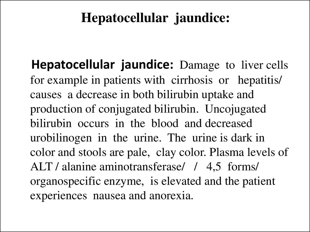 Hepatocellular jaundice: