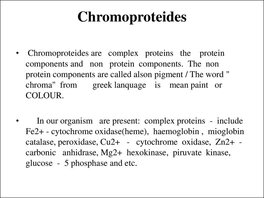 Chromoproteides