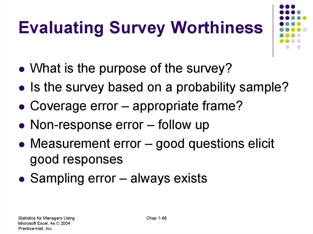 Evaluating Survey Worthiness