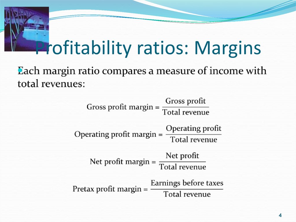 Profitability ratios: Margins