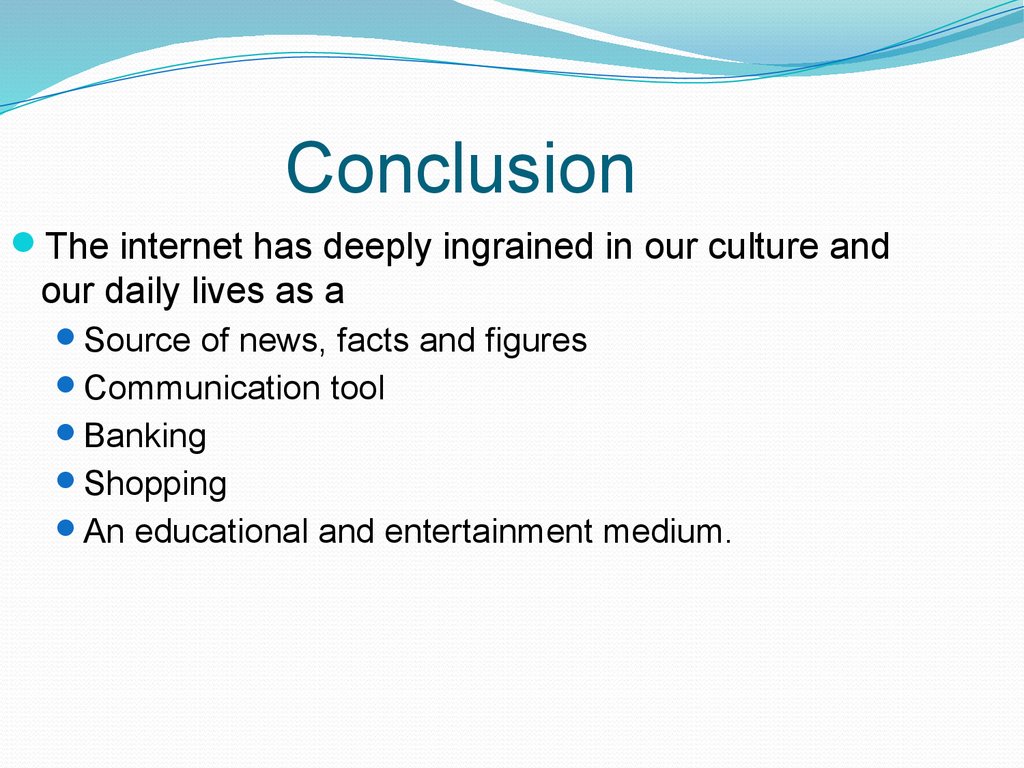 conclusion for an essay about internet