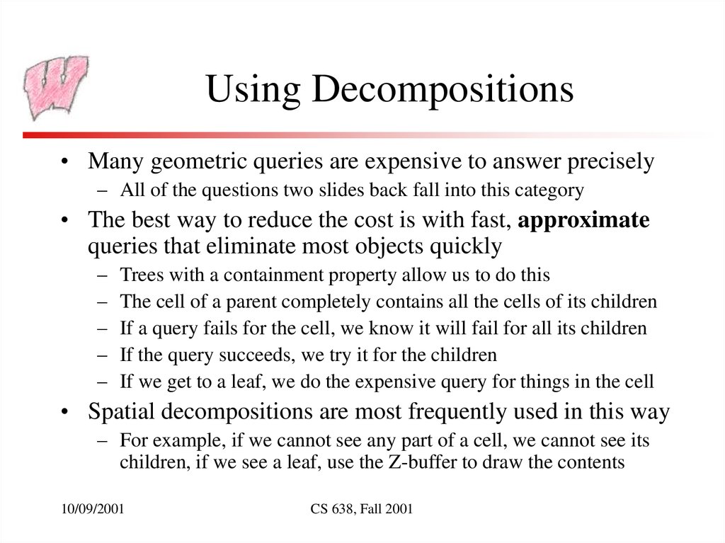 Using Decompositions