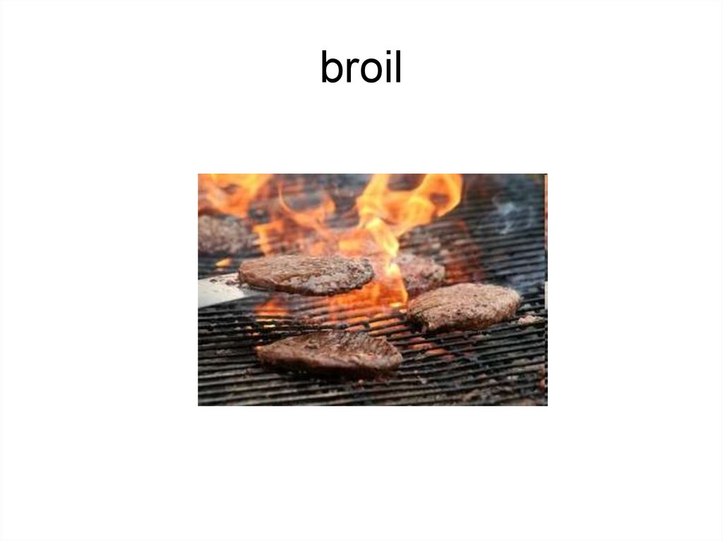 broil