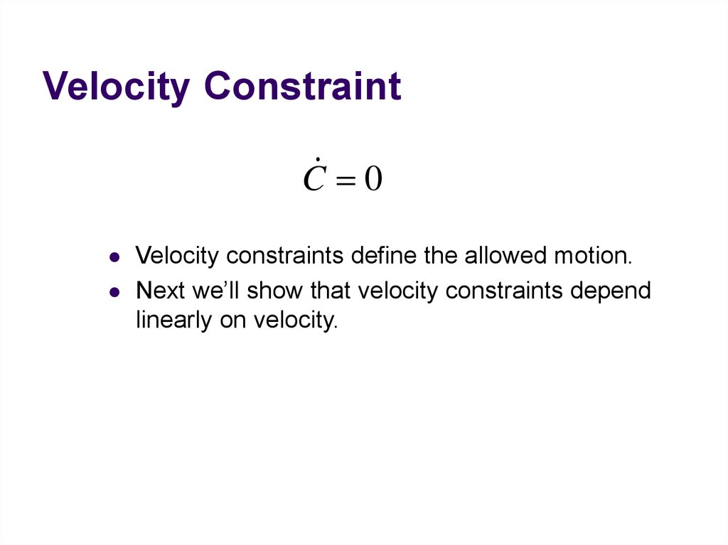 Velocity Constraint