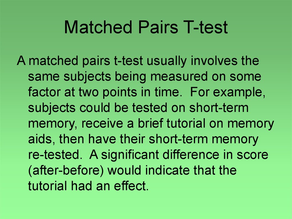 Matching test. Match the pairs. Practice Match the pairs. Matched Sample t Test. Points in time.