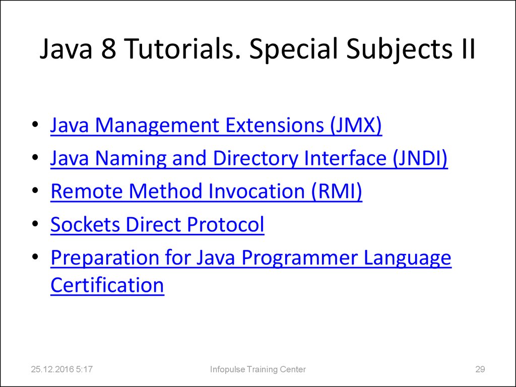 Java 8 Tutorials. Special Subjects II
