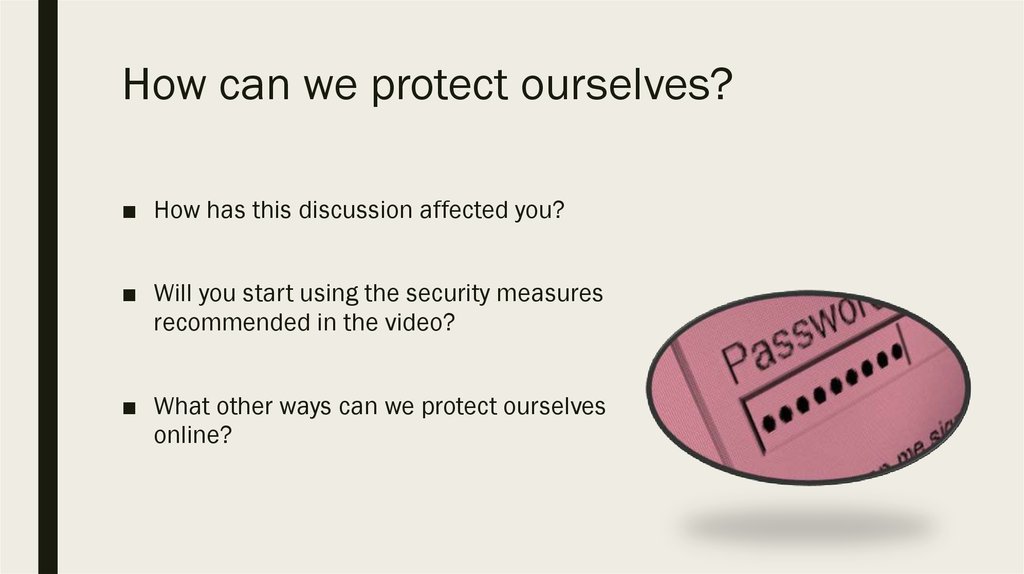 How can we protect ourselves?