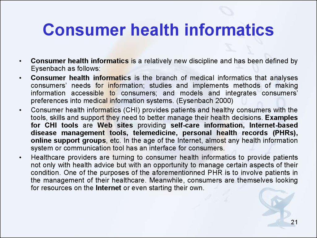 Consumer health informatics