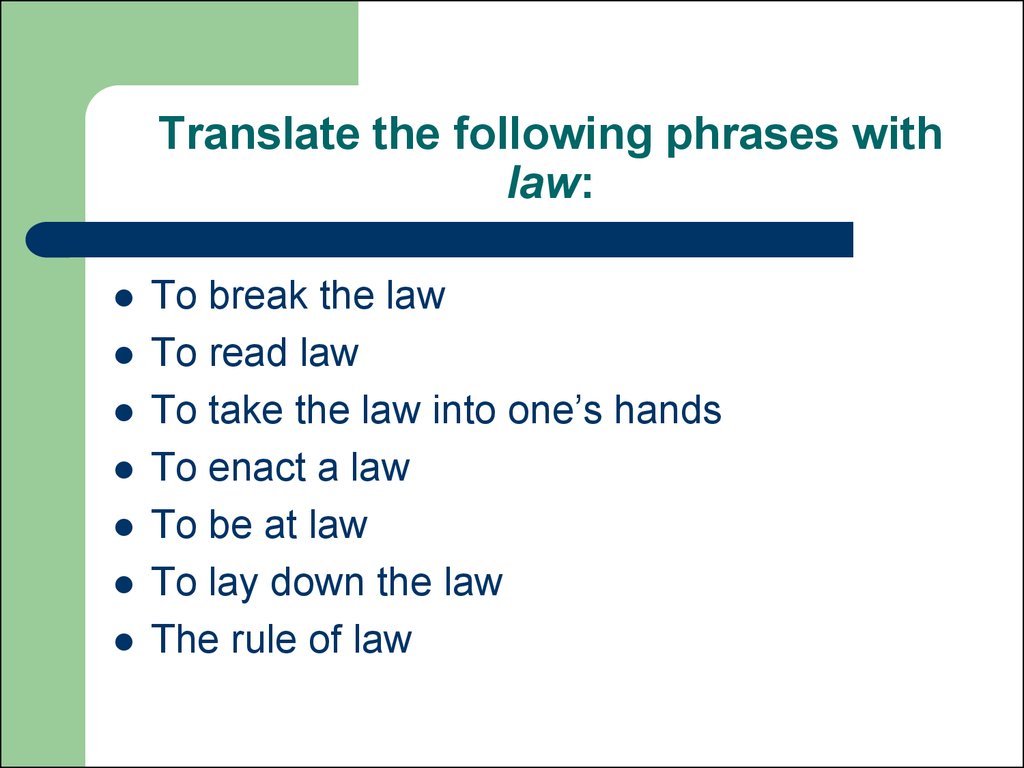 Translate the following phrases