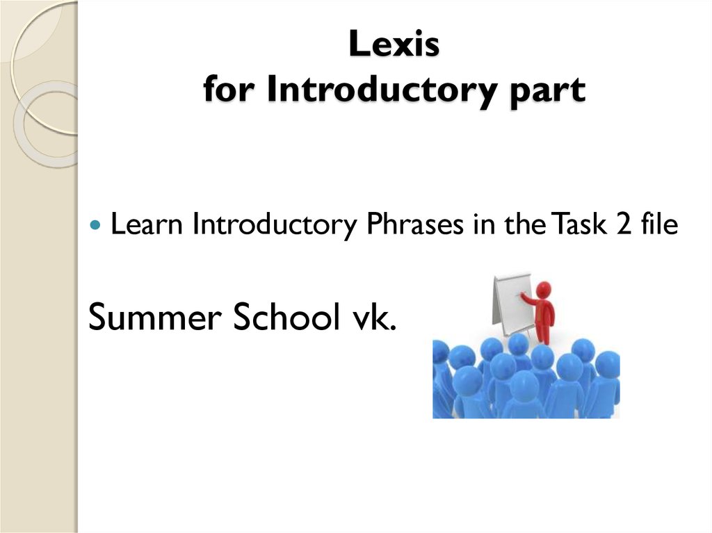 Lexis for Introductory part