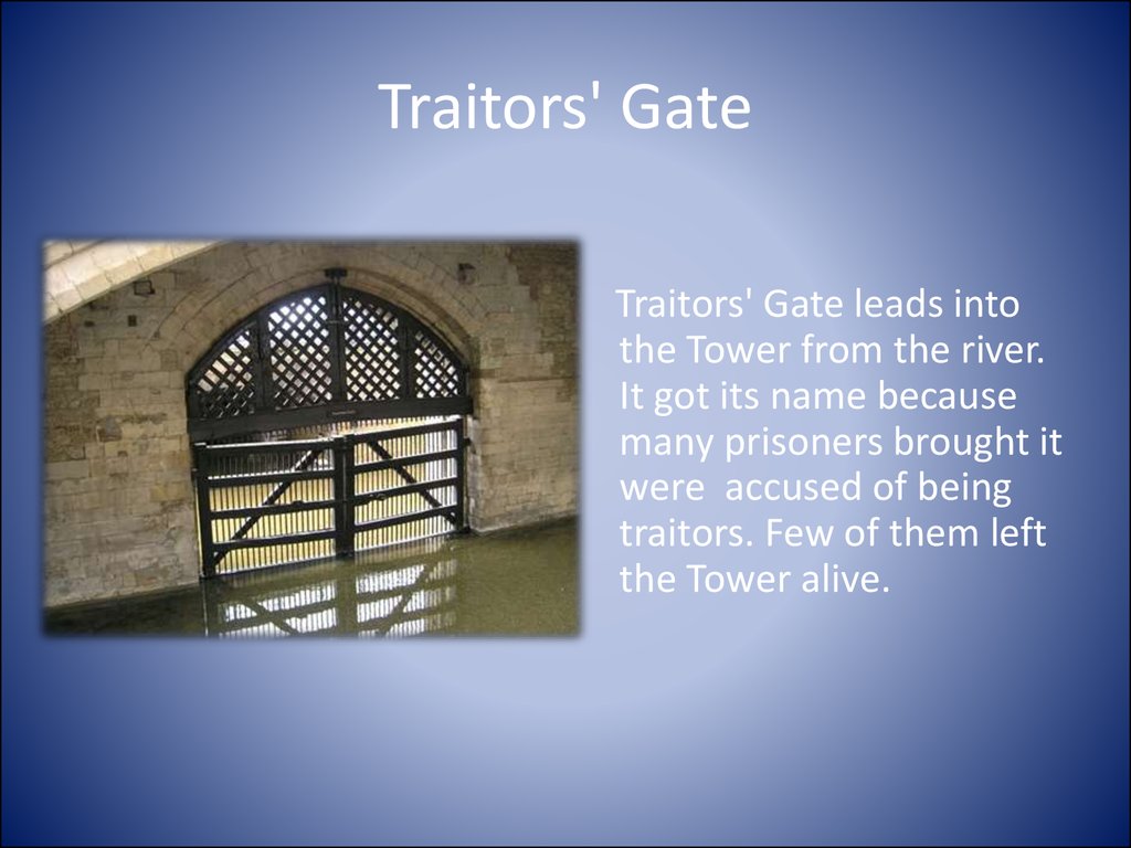 Gate перевод. Traitors' Gate. Врата перевод. Traitor's Gate перевод. Traitor перевод.