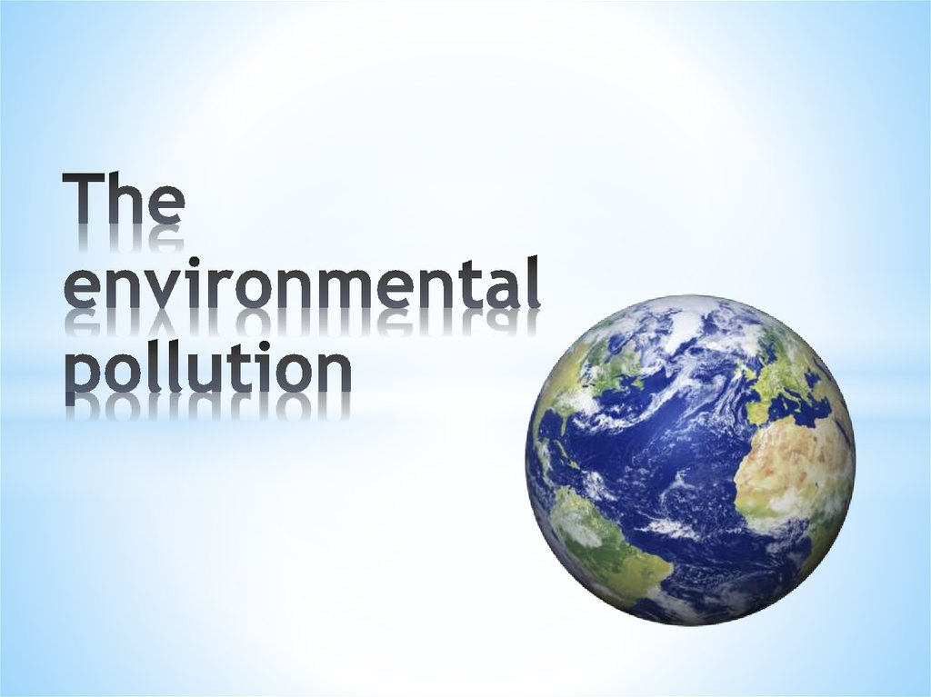 presentation on environmental pollution