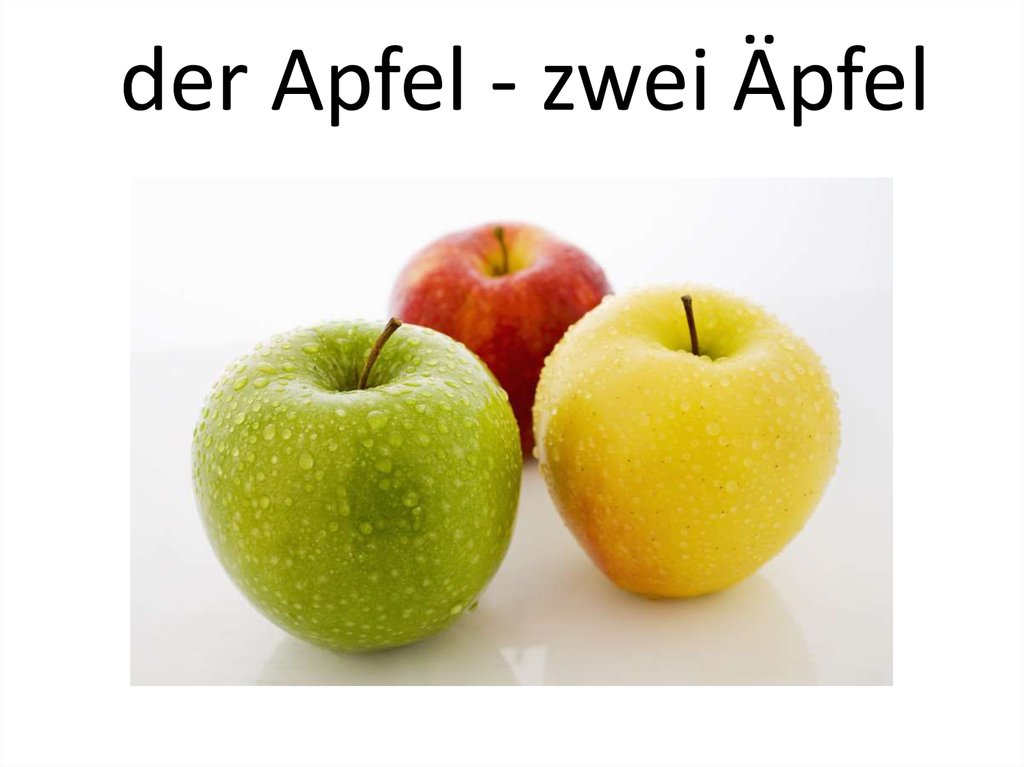 der Apfel - zwei Äpfel