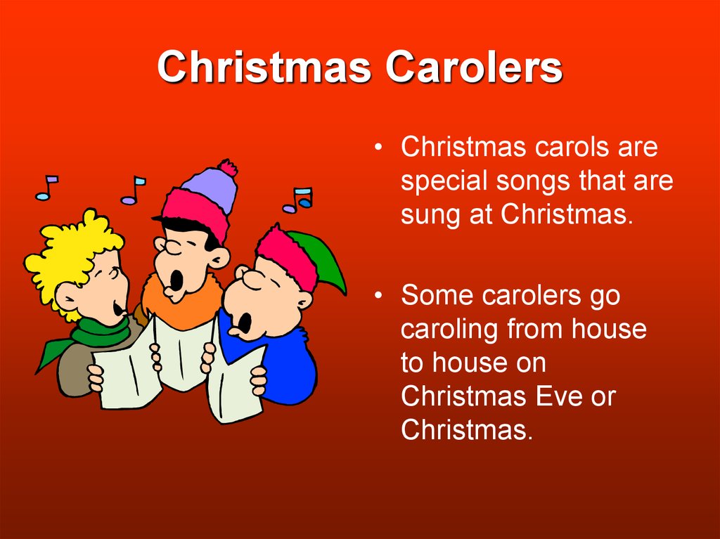 Christmas Carolers