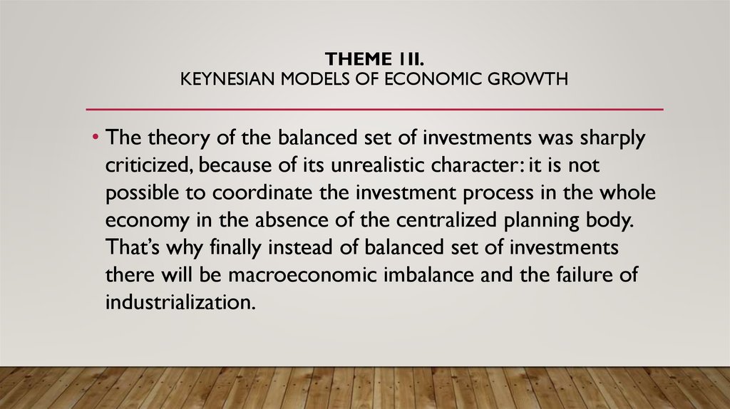 Theme 1II. Keynesian models of economic growth