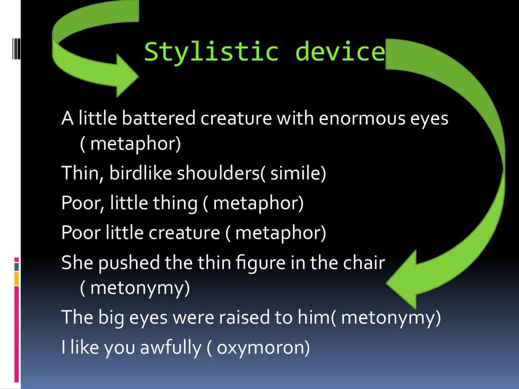 Stylistic devices