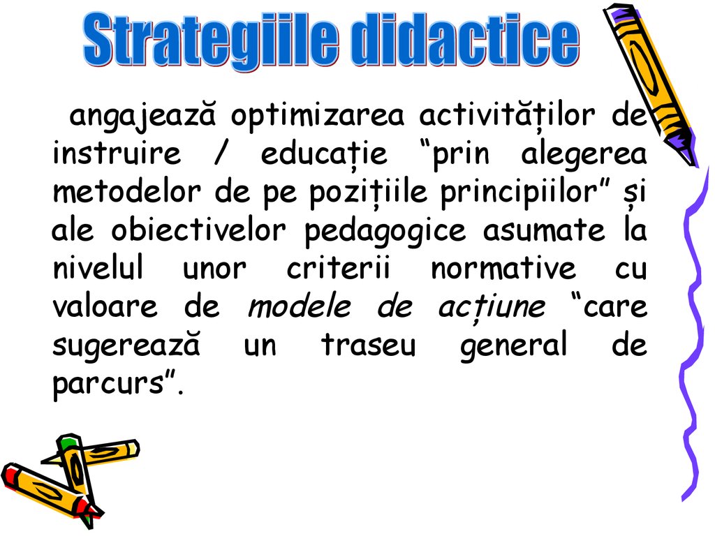 Strategia DidacticÄƒ ConsideraÅ£ii Asupra Caracterului Activ Al Instruirii Tema 10 Prezentaciya Onlajn