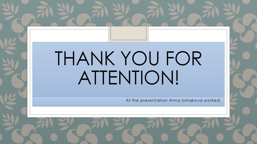 Thank you for attention!