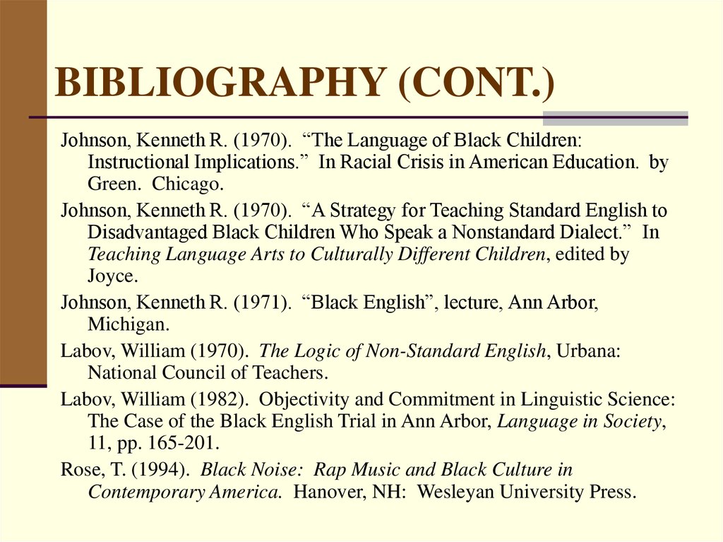 BIBLIOGRAPHY (CONT.)