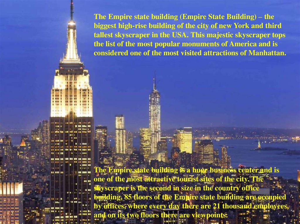 The Empire State Building Is One Of The American Symbols