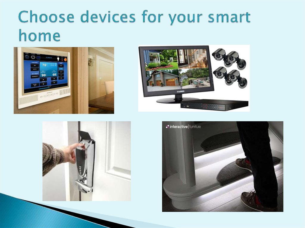 Choose devices for your smart home