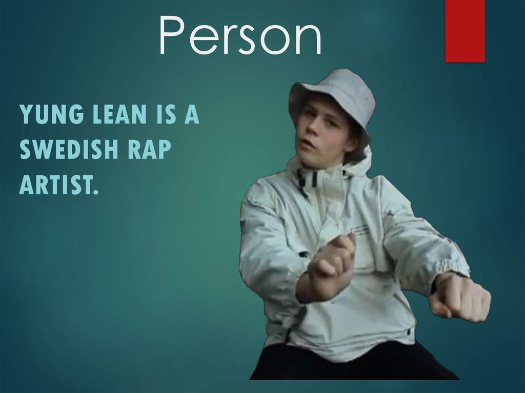 Yung Lean Is A Swedish Rap Artist презентация онлайн