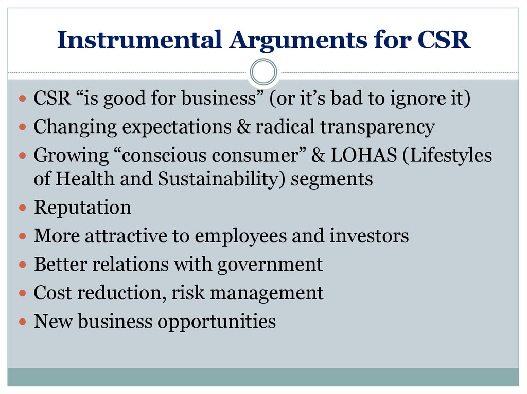 Instrumental Arguments for CSR