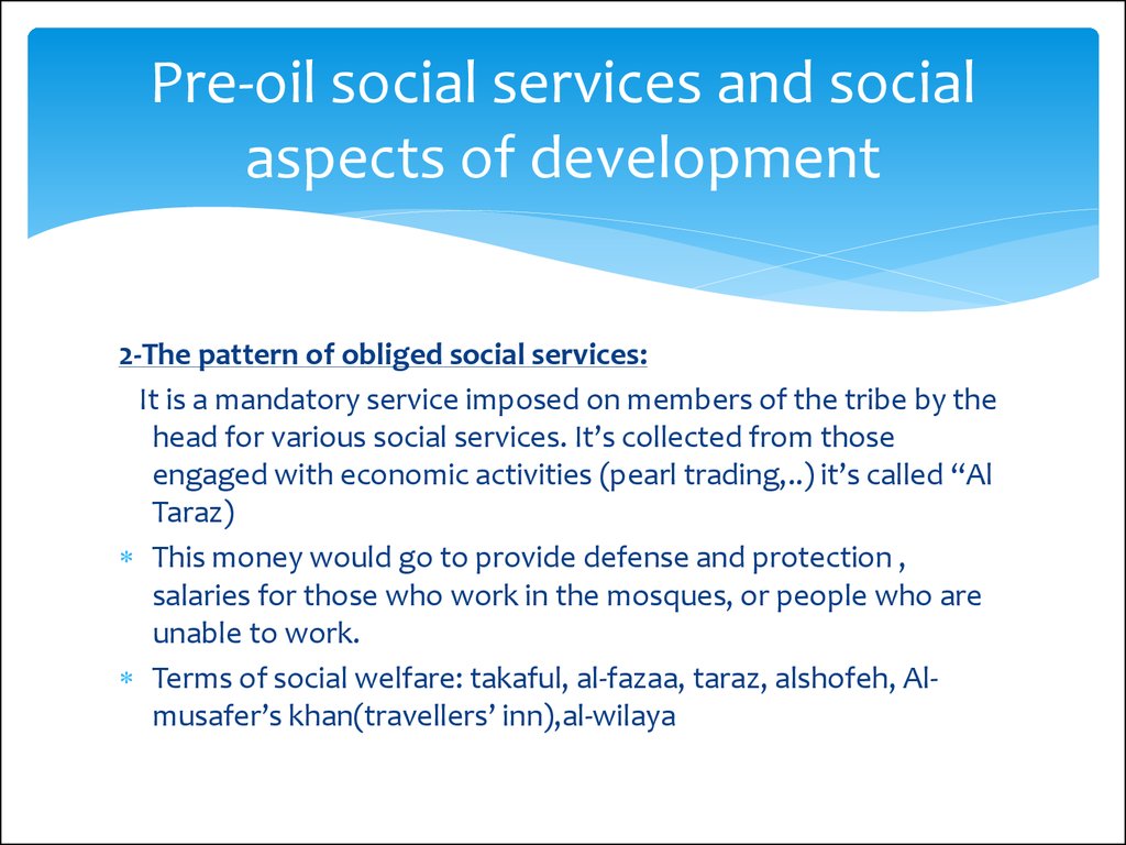 Pre-oil social services and social aspects of development