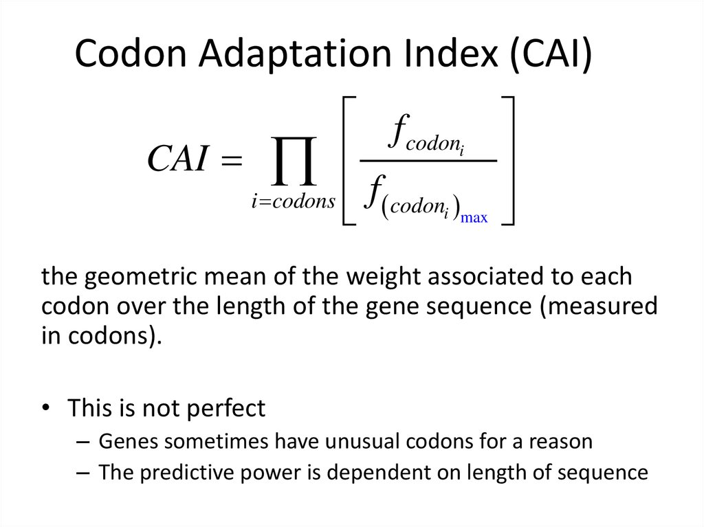 Codon Adaptation Index (CAI)