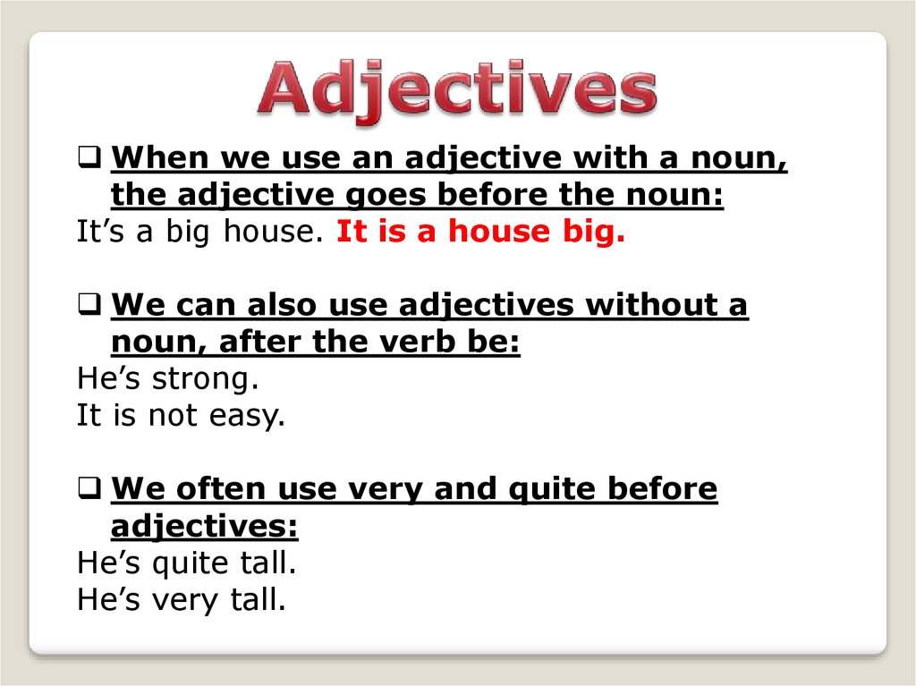 Adjective Noun Sentence Examples