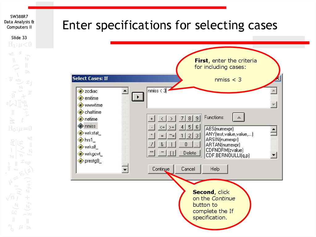 Enter specifications for selecting cases