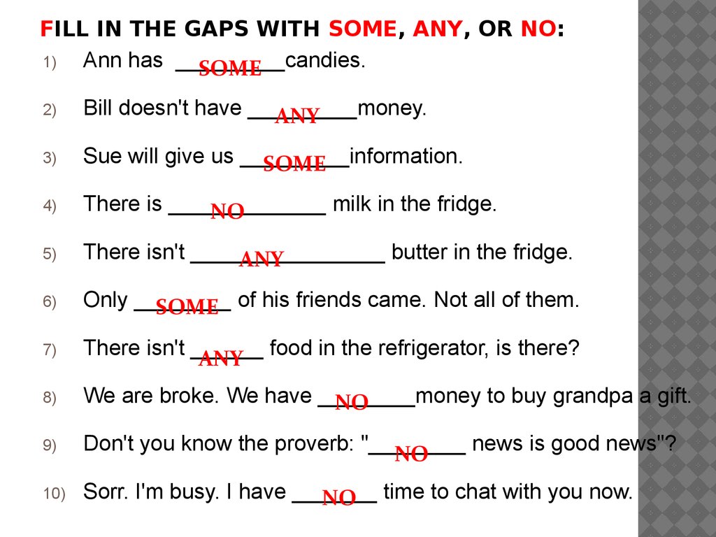 Fill in the gaps with. Some или any упражнения с ответами. Fill in some or any 5 класс. Fill in the gaps with some или any. Fill in the gaps with some/ any ответы.