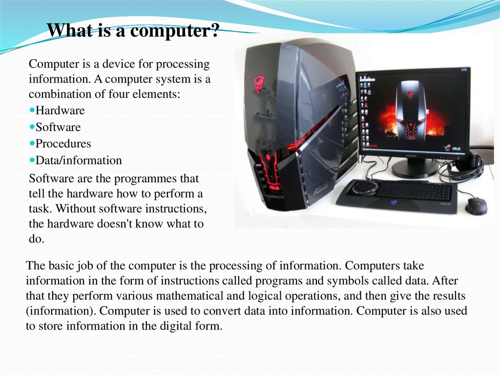 The Personal Computer and its devices - online presentation