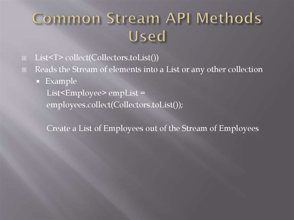 Common Stream API Methods Used