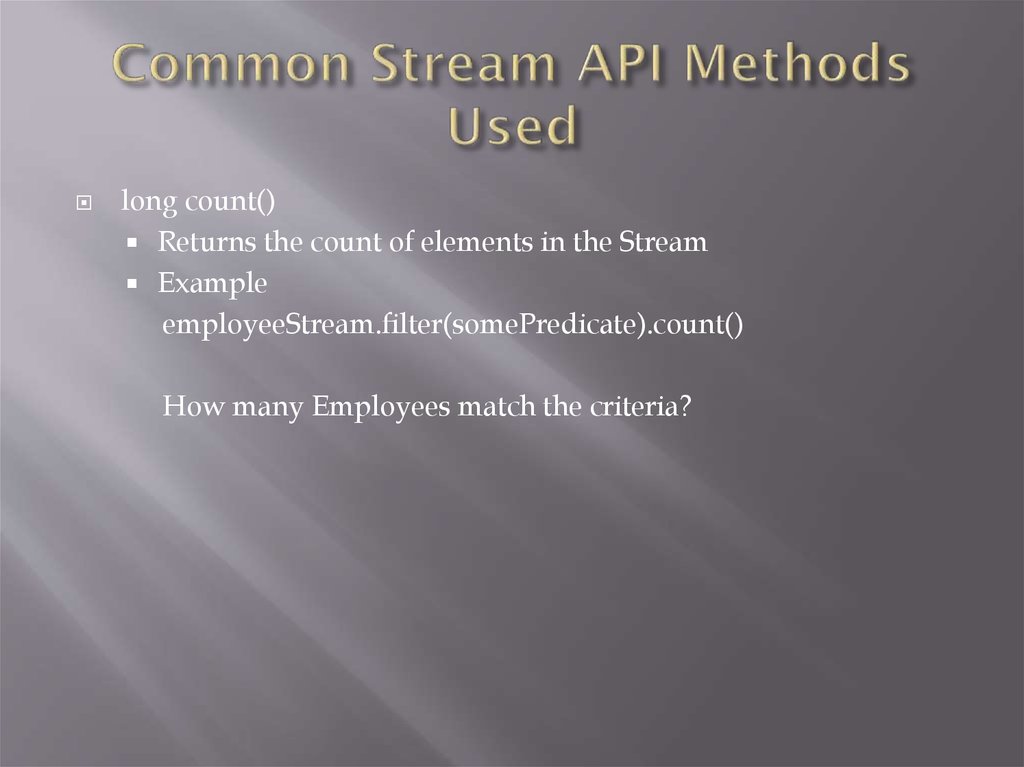 Common Stream API Methods Used