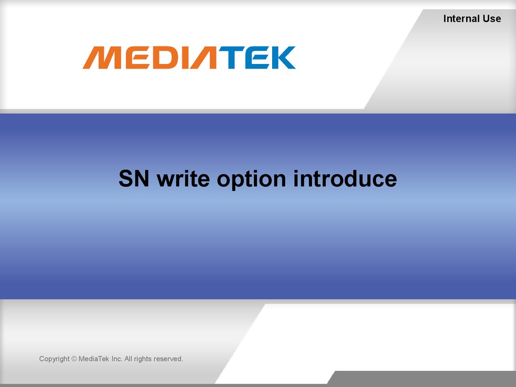 MediaTek. SN tool introduce 28/28/28 - online presentation