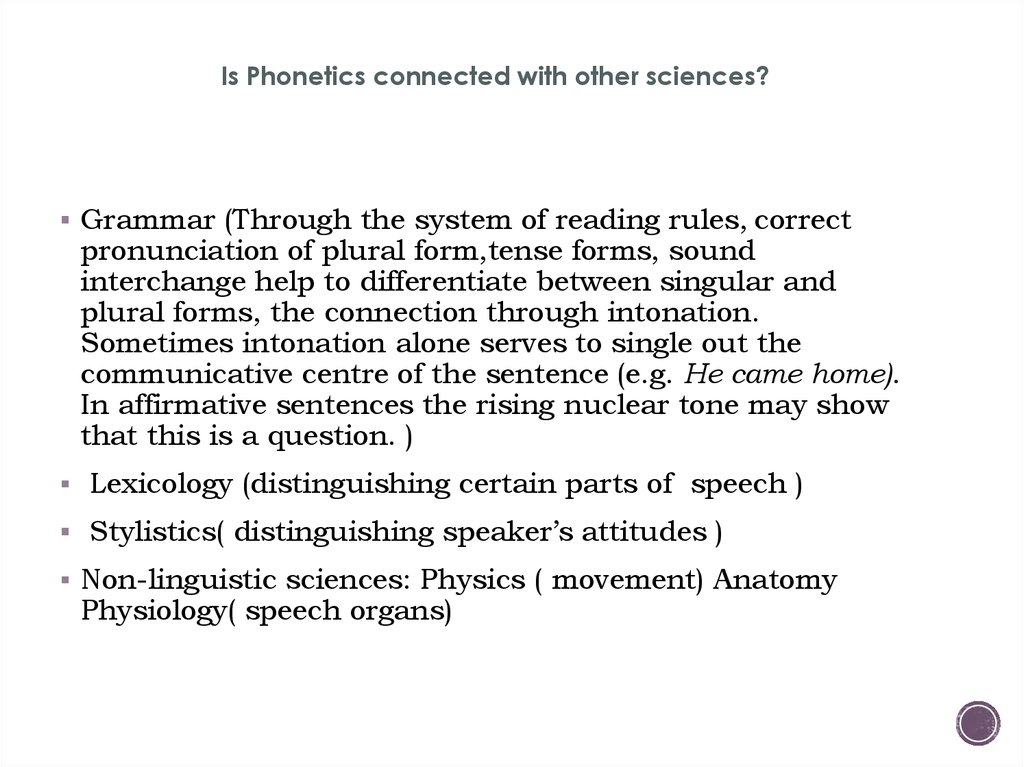 Is Phonetics connected with other sciences?