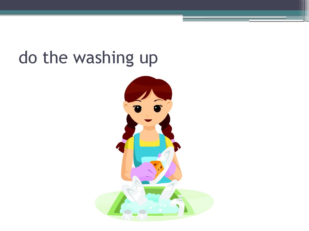 Do the washing предложения. To do the washing.
