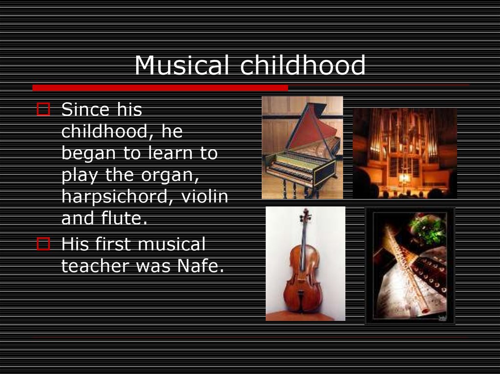 Musical childhood