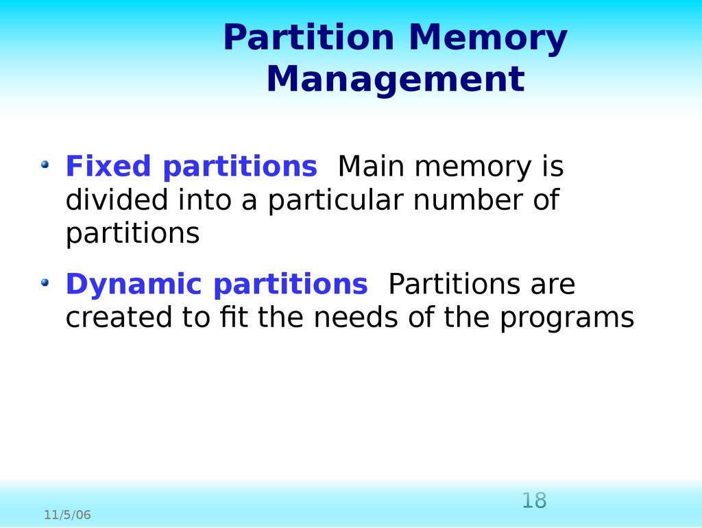 Partition Memory Management