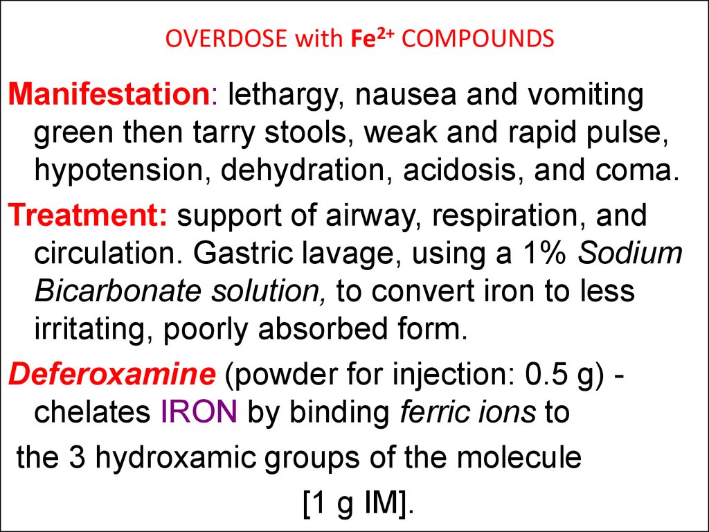 OVERDOSE with Fe2+ COMPOUNDS