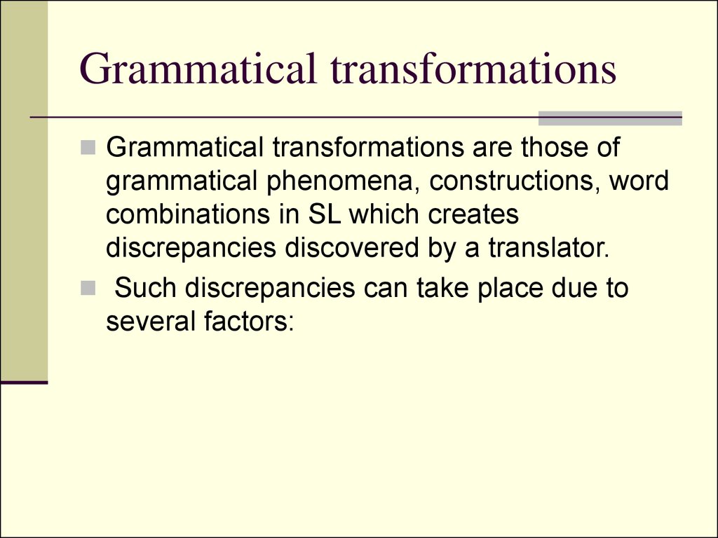 Grammatical transformations