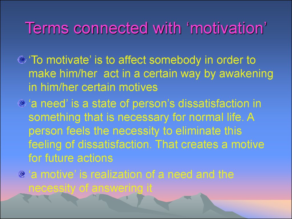 Terms connected with ‘motivation’