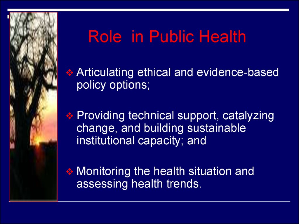 Role in Public Health