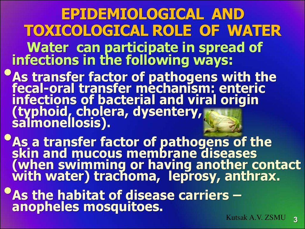Epidemiological and toxicological role of water