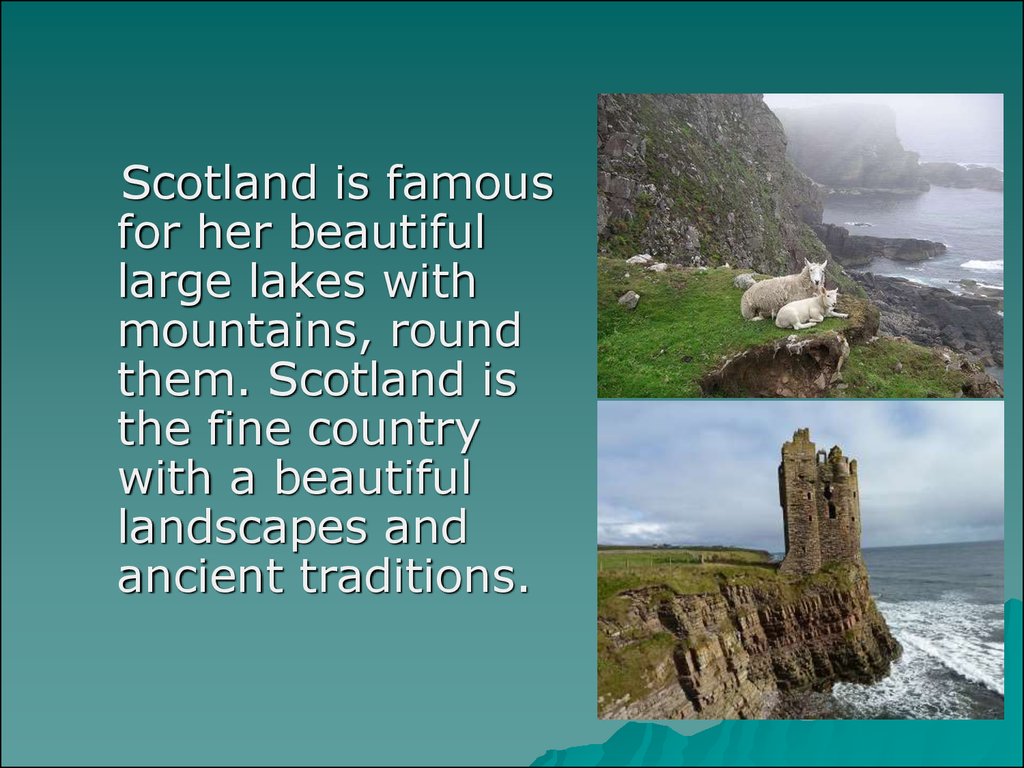 Scotland is beautiful. Scotland презентация. Презентация по теме Шотландия. Информация о Шотландии. Шотландия на английском языке.