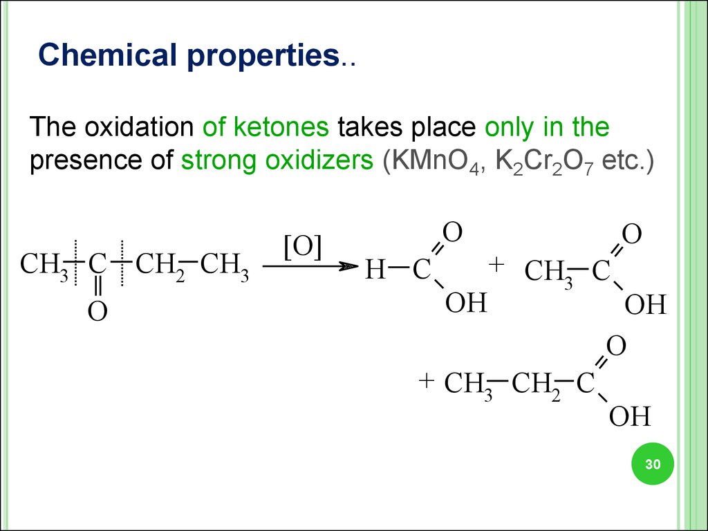Chemical properties. Lipid oxidation. Physical properties of Ketones. Lipids presentation.