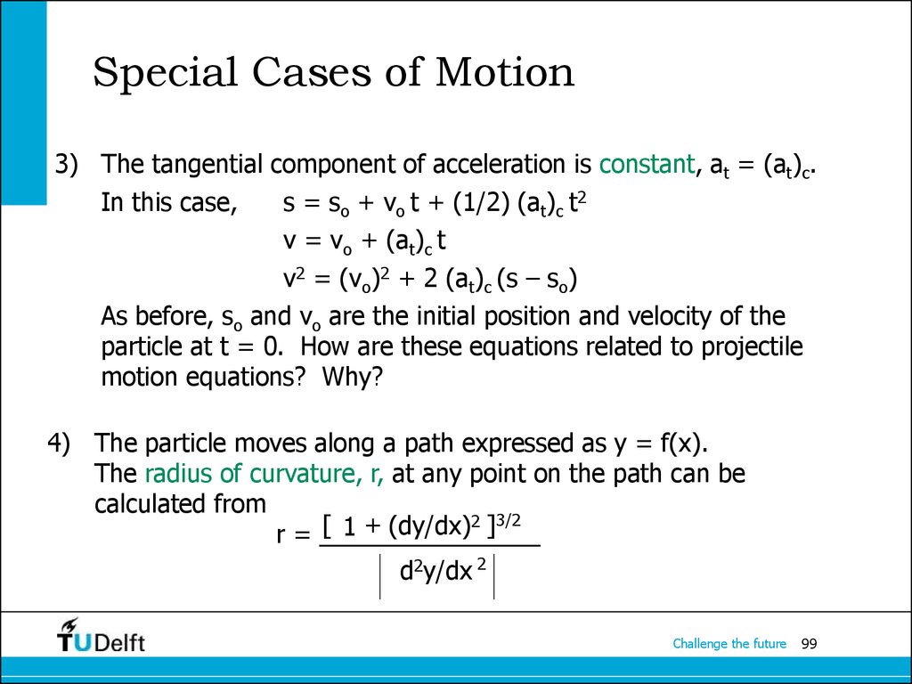 Special Cases of Motion