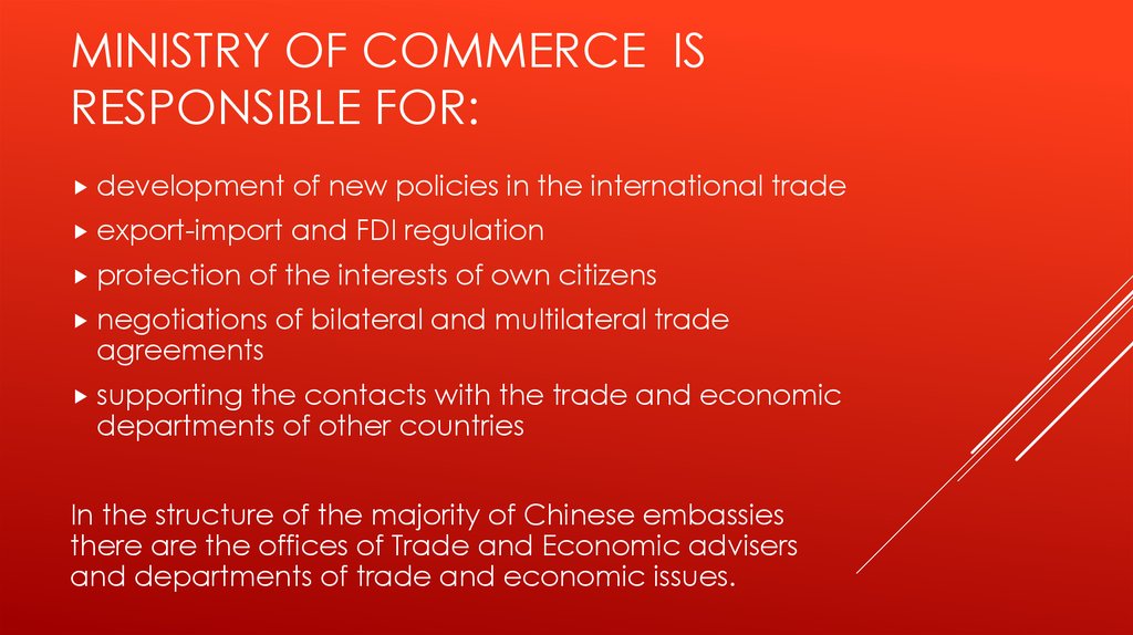 Ministry of Commerce is responsible for: