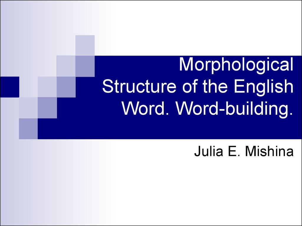 morphological structure of english words presentation